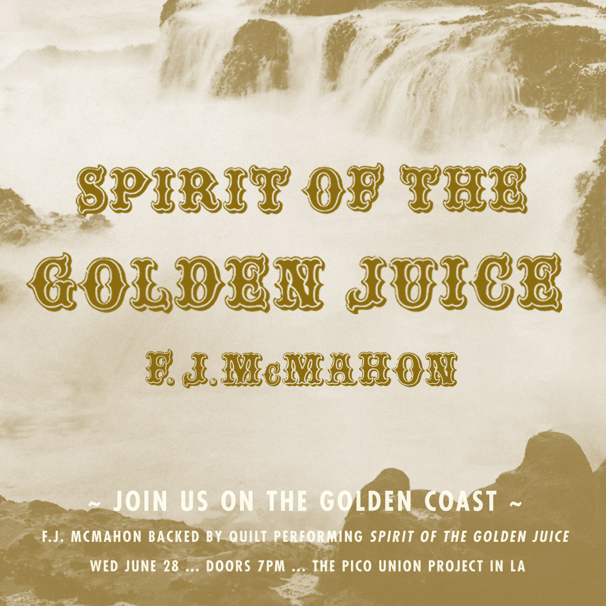 FJ McMahon Spirit of the Golden Juice