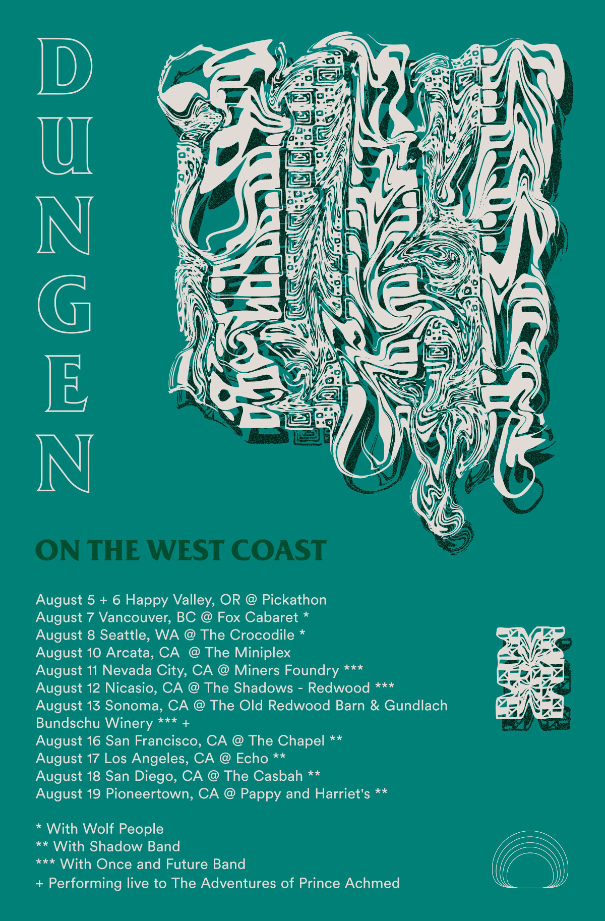 dungen west coast tour